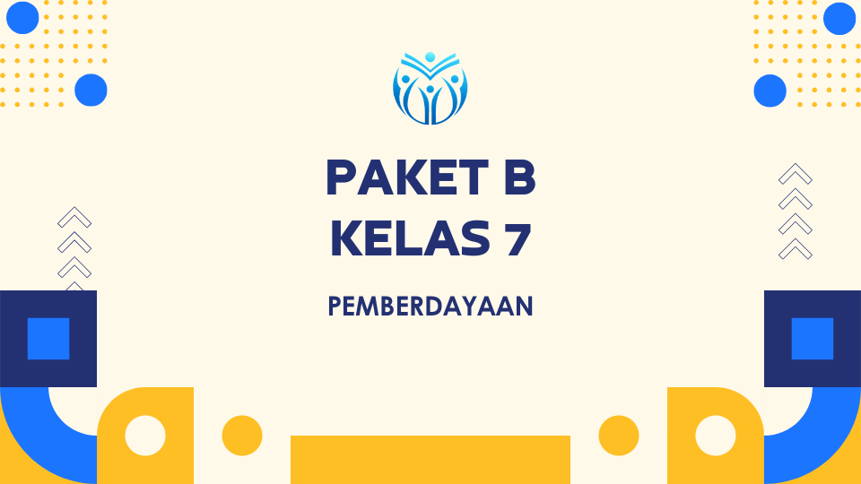 Paket B Kelas 7 PEMBERDAYAAN